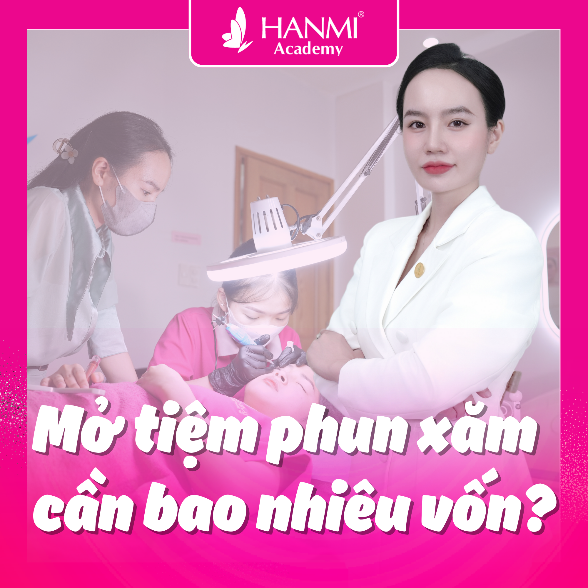 Mở Tiệm Phun Xăm Cần Bao Nhiêu Vốn? Gồm Những Khoản Phí Nào?